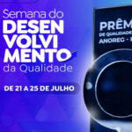 Semana do Desenvolvimento da Qualidade mobiliza Cartórios em todo o Brasil